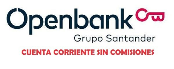 Cuenta Corriente OpenBank sin comisiones